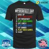 My Perfect Day Video Games T-shirt, My Perfect Day Video Games Funny Cool Gamer T-shirt