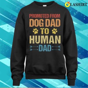 New Father Presents T shirt Funny New Fathers T shirt 4