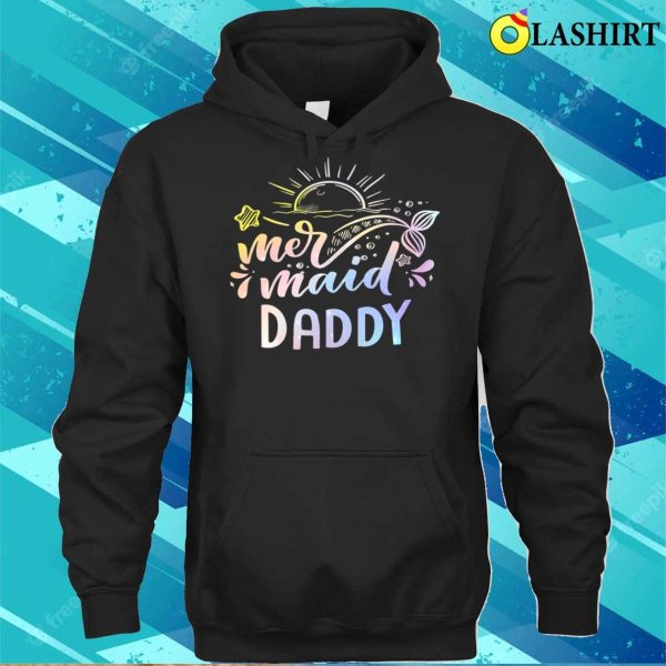 New Mermaid Daddy Funny Merman Dad Papa Family Matching Birthday T-shirt