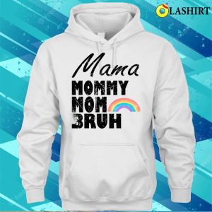Nice Funny Mama Mommy Mom Bruh Mothers Day Vintage Rainbow T shirt 1