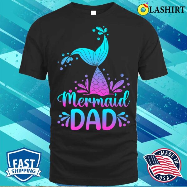 Nice Mens Funny Mermaid Dad Merman Daddy Family Matching Birthday Premium T-shirt