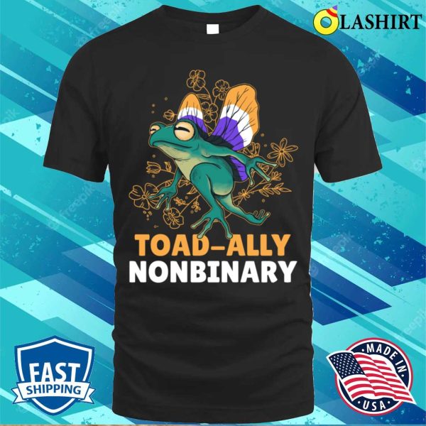 Nonbinary Pride Frog Funny Nonbinary Gift T-shirt