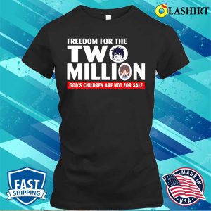 Official Gods Children Are Not For Sale T shirt Funny Quote Gods Children T shirt 2