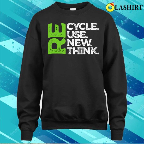 Official Recycle Reuse Renew Rethink Funny Earth Day T-Shirt For Men Women