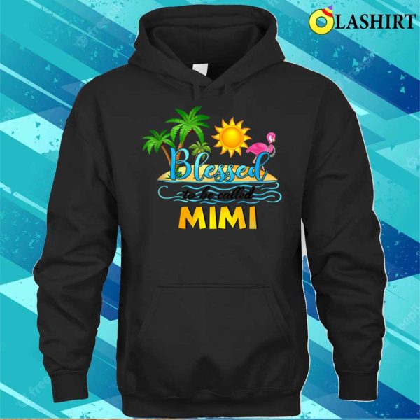 Official Sea Art Flamingo Funny Blessed To Be Called Mimi Outfit Mom T-shirt