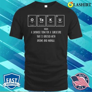 Otaku Definition Japanese Anime Manga Lover Funny T shirt 1