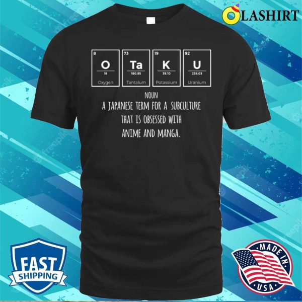 Otaku Definition Japanese Anime Manga Lover Funny T-shirt