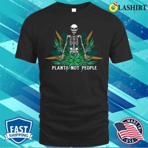 Plants Not People Skeleton Funny Halloween Costume Gardeners T shirt 1