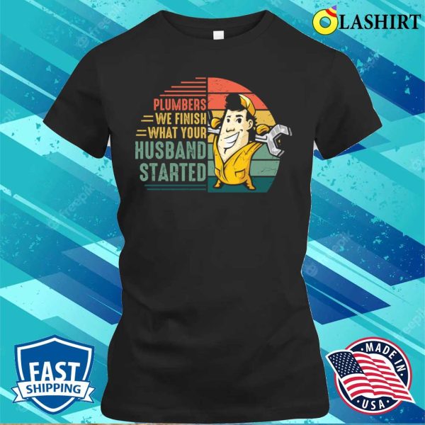 Plumbing Lovers Funny Plumber Shirt