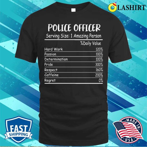 Police Officer Joke T-shirt, Police Officer Joke T-shirt