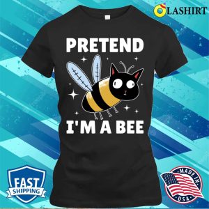 Pretend Im A Bee Funny Bee Gift T shirt 2