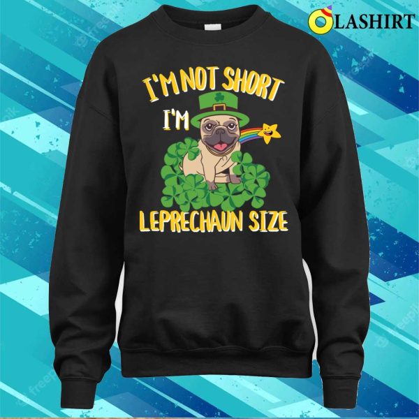 Pug Lover T-shirt, Funny St Patricks Day Pug Puppy T-shirt