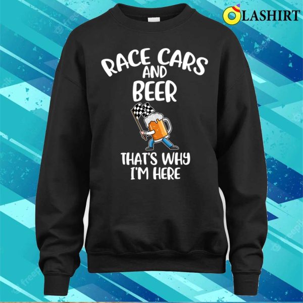 Race Cars And Beer Funny Beer Gift T-shirt