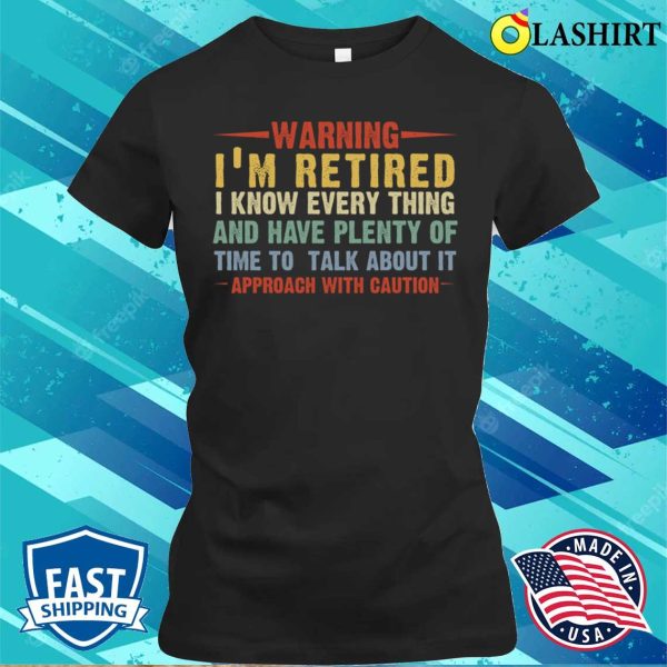 Retirement Retired Funny T-shirt