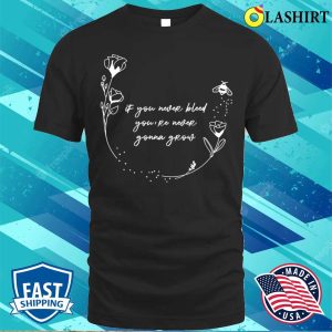 Retro Vintage If You Never Bleed Funny Gift T shirt 1
