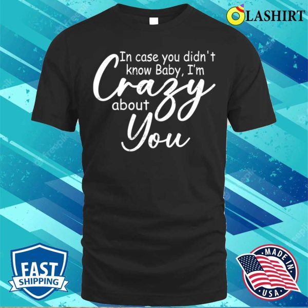 Retro Vintage In Case You Didn’t Know Funny Gift T-shirt