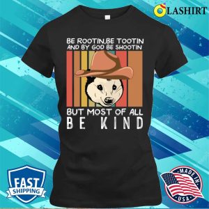 Rootin Tootin T-shirt, Rootin Tootin Cowboy Advice Poss Possum Opossum Funny Meme T-shirt