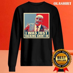 Rudy Giuliani Tacking Shirt In funny Political Meme Shirt 2