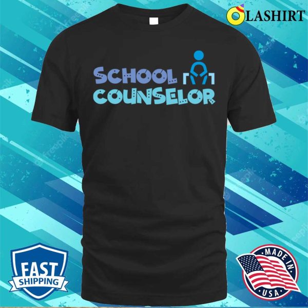 School Counselor T-shirt, Funny School Counselor T-shirt