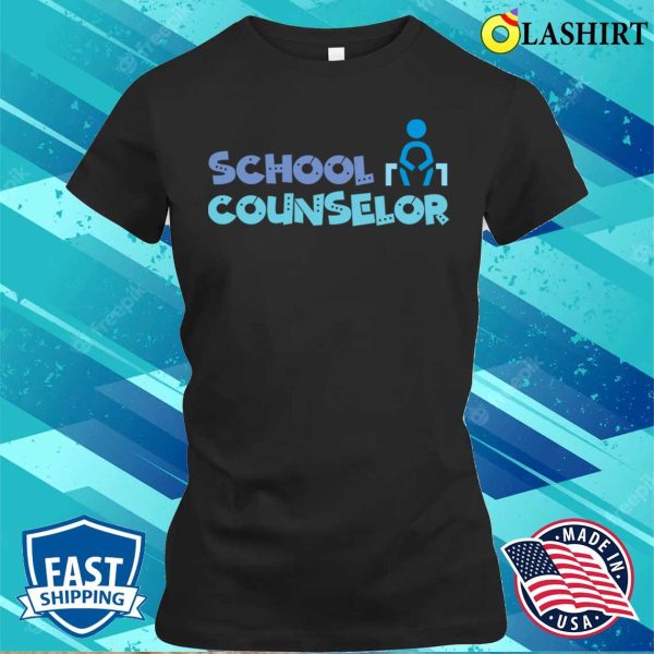 School Counselor T-shirt, Funny School Counselor T-shirt