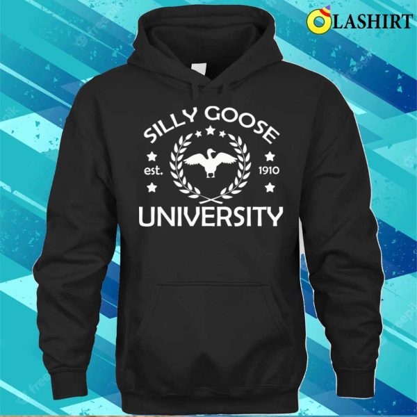 Silly Goose University Funny T-shirt