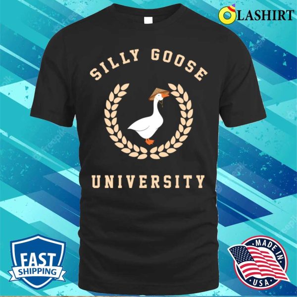 Silly Goose University T-shirt, Silly Goose University Funny Meme T-shirt