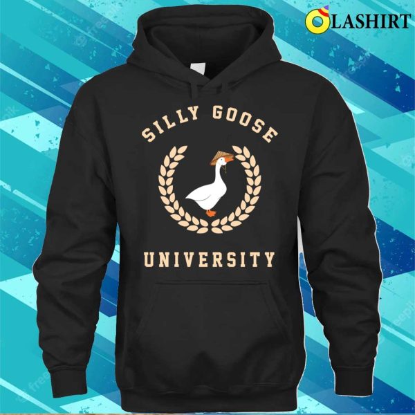 Silly Goose University T-shirt, Silly Goose University Funny Meme T-shirt