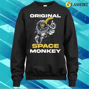 Space Monkey Funny Space Gift T-shirt 3 Space Monkey Funny Space Gift T shirt 4