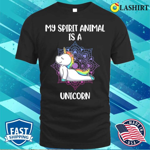 Spirit Animal Unicorn Funny Unicorn Gift T-shirt