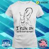 Squirrel T-shirt, A Funny Squirrel For Those Who Appreciate Humor T-shirt