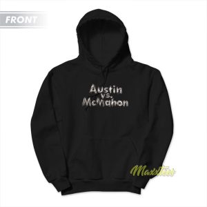 Steve Austin vs Vince Mcmahon Hoodie 3