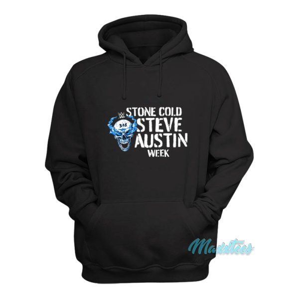 Stone Cold Steve Austin Week Hoodie