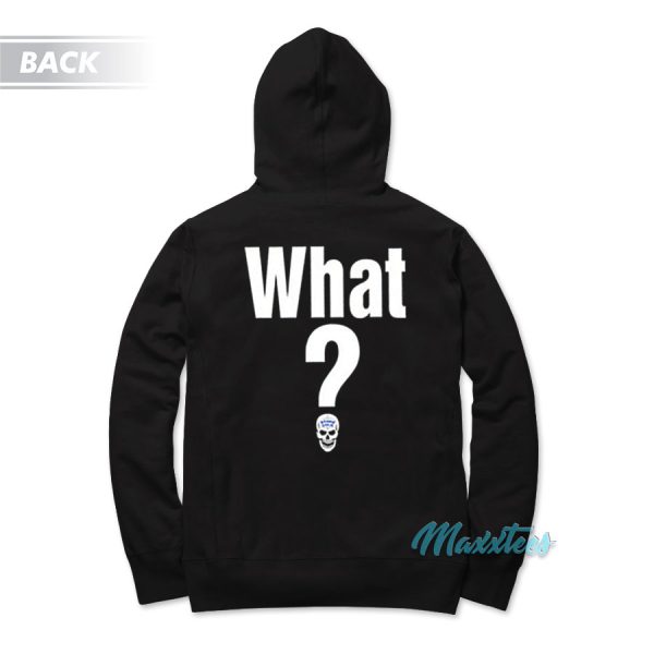 Stone Cold Steve Austin What Retro Hoodie