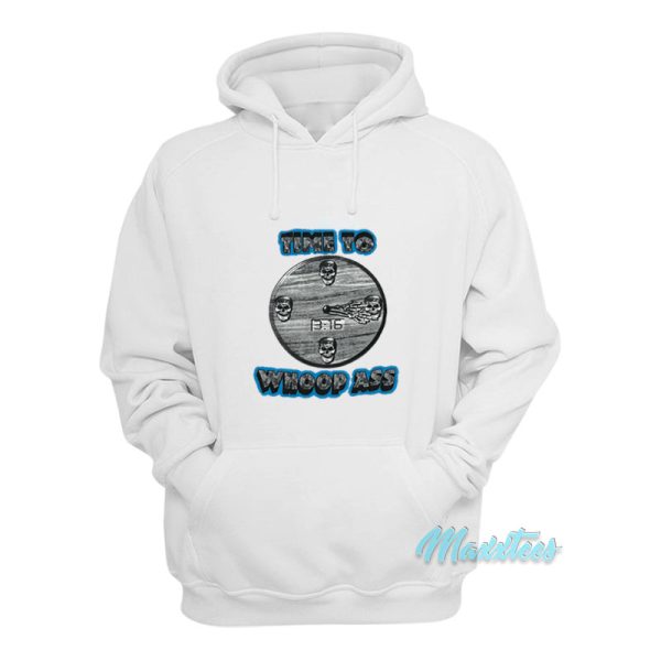 Stone Cold Time To Whoop Ass Hoodie