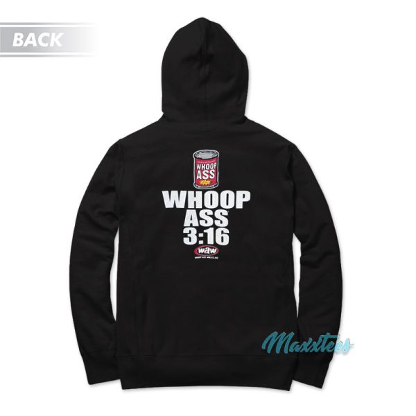 Stone Cold Waw Whoop Ass Wrestling 316 Hoodie