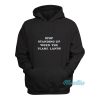 Stop Standing Up When The Plane Lands Hoodie