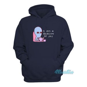 Strange Planet I Am A Beacon Of Joy Hoodie 2