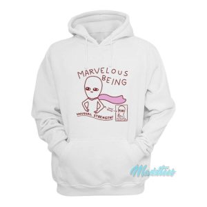Strange Planet Marvelous Being Hoodie 2