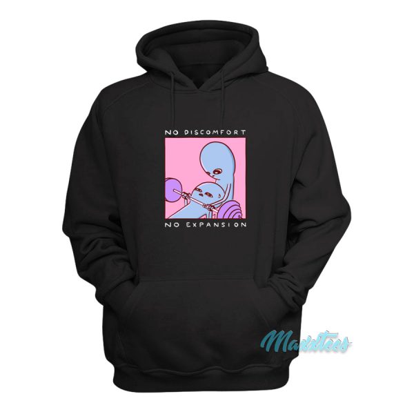 Strange Planet No Discomfort No Expansion Hoodie