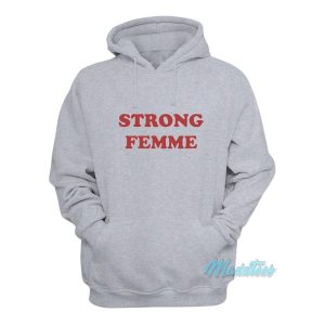 Strong Femme Hoodie 2