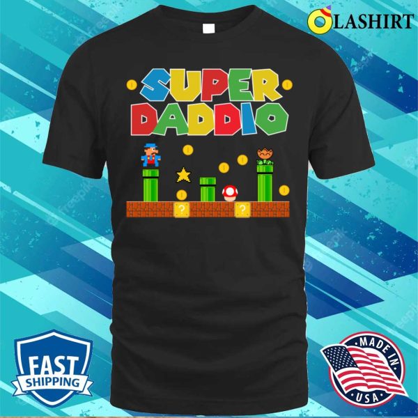 Super Super Daddio Father’s Day Funny T-shirt