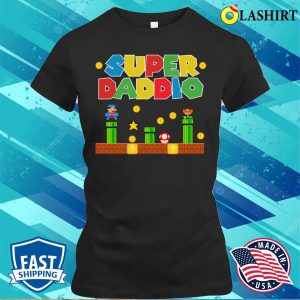 Super Super Daddio Father's Day Funny T-shirt 1 Super Super Daddio Fathers Day Funny T shirt 2