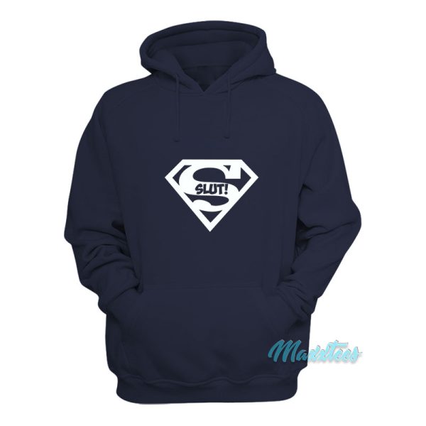 Superslut Superman Slut Hoodie