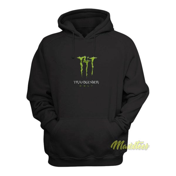 T4T Energy Drink Logo Transgender Only Hoodie