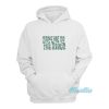 Take Me To The River Hoodie