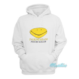 Talking Heads Psycho Killer Smile Hoodie 1