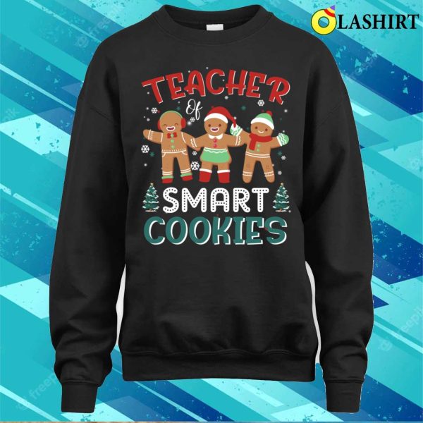 Teacher Of Smart Cookies Christmas Gingerbread Pajamas T-shirt