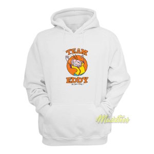 Team Eddy Ed Edd N Eddy Hoodie 2 Team Eddy Ed Edd N Eddy Hoodie 1 1