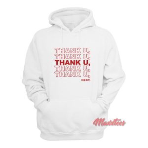 Thank U Next Ariana Grande Hoodie 2