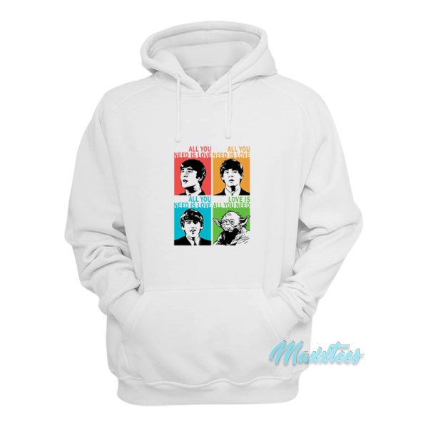 The Beatles And Baby Yoda All You Need Is Love Hoodie